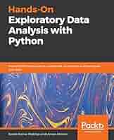 洋書 Exploratory Data Analysis Hands-On Exploratory Data Analysis with Python: Perform EDA